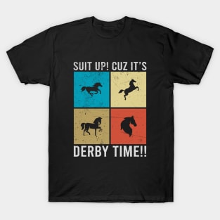 Vintage Derby Time Horse Race Men Women, Funny Retro Kentucky Derby Suit churchill downs T-Shirt